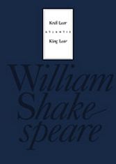 William Shakespeare: Král Lear/King Lear