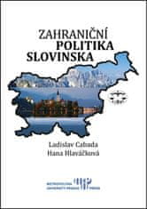 Ladislav Cabada: Zahraniční politika Slovinska