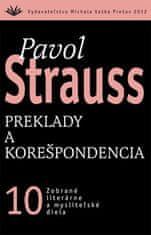 Pavol Strauss: Preklady a korešpondencia - 10