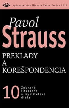 Pavol Strauss: Preklady a korešpondencia - 10