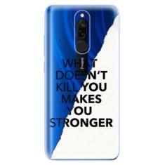 iSaprio Silikonové pouzdro - Makes You Stronger pro Xiaomi Redmi 8