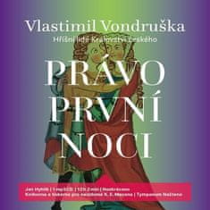 Vondruška Vlastimill: Právo první noci (Hříšní lidé Království českého)
