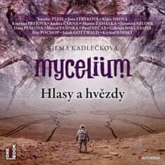 Kadlečková Vilma: Mycelium - Hlasy a hvězdy (3x CD)