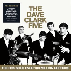 Dave Clark Five: All The Hits