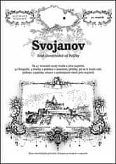 Rostislav Vojkovský: Svojanov - Hrad jihovýchodně od Poličky