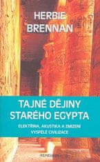 Herbie Brennan: Tajné dějiny starého Egypta