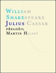 William Shakespeare: Julius Caesar