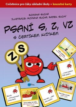 Romana Suchá: Psaní S, Z, VZ s čertíkem Kvítkem - Cvičebnice pro žáky základní školy + kouzelné karty