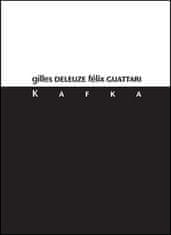 Felix Guattari: Kafka Za menšinovou literaturu