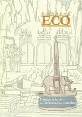 Umberto Eco: Umění a krása ve středověké estetice