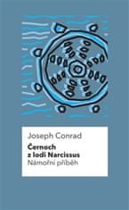 Joseph Conrad: Černoch z lodi Narcissus Námořní příběh
