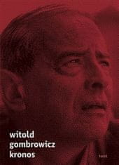 Witold Gombrowicz: Kronos