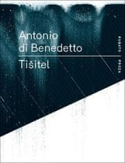 Antonio Di Benedetto: Tišitel