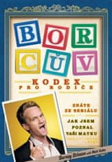 Barney Stinson: Borcův kodex pro rodiče