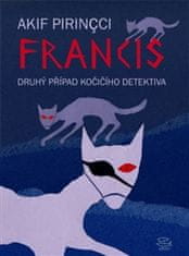 Akif Pirincci: Francis