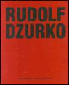 Rudolf Dzurko - Já nedělám umění