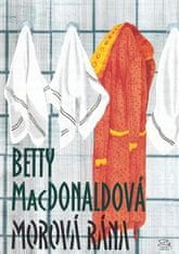 Betty MacDonaldová: Morová rána