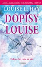 Louise L. Hay: Dopisy Louise