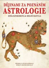 Zoša Kinkorová: Dějinami za poznáním astrologie