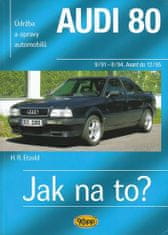 Etzold Hans-Rudiger Dr.: Audi 80 (9/91-12/95) > Jak na to? [91]