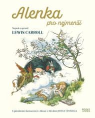 Lewis Carroll;John Tenniel: Alenka pro nejmenší