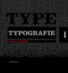 Jason Tselentis: Typografie - O funkci a užití písma