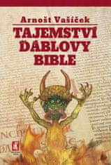 Arnošt Vašíček: Tajemství ďáblovy bible