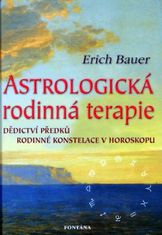 Bauer Erich: Astrologická rodinná terapie