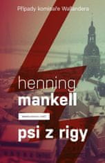 Mankell Henning: Psi z Rigy