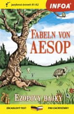 Fabeln von Aezop / Ezopovy bajky - zrcadlový text A1-A2 pro začátečníky