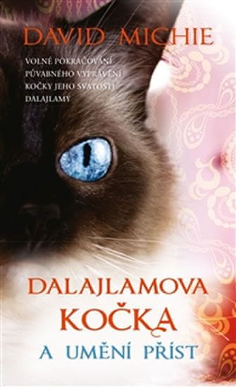 Michie David: Dalajlamova kočka a umění příst