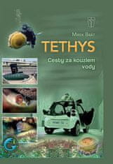 Mirek Brát: Tethys Cesty za kouzlem vody
