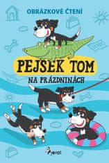 Petr Šulc: Pejsek Tom na prázdninách - Obrázkové čtení