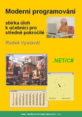 Vystavěl Radek: Moderní programování – sbírka úloh k učebnici pro středně pokročilé