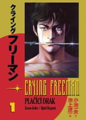 Koike Kazue: Crying Freeman 1 - Plačící drak