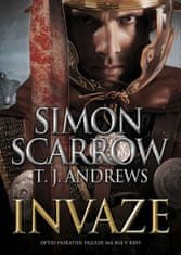 Scarrow Simon, Andrews T. J.,: Invaze