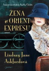 Ashfordová Lindsay Jane: Žena v Orient Expresu