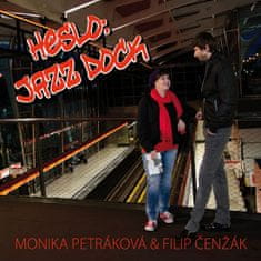 Monika Petráková: Heslo:Jazz Dock