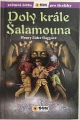 Henry Rider Haggard: Doly krále Šalamouna - Světová četba pro školáky