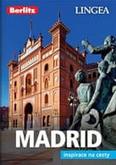 kolektiv autorů: Madrid - Inspirace na cesty