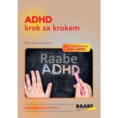 Kendíková Jitka, PhDr.: ADHD krok za krokem