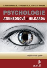 Nolen-Hoeksema S., Frederickson B. L.,: Psychologie Atkinsonové a Hilgarda