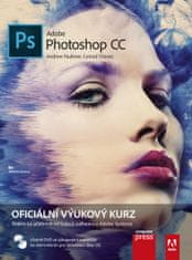 Andrew Faulkner, Conrad Chavez: Adobe Photoshop CC - Oficiální výukový kurz
