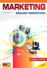 Marek Moudrý: Marketing - Základy marketingu - Učebnice učitele