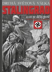 Star Busmann: Stalingrad A co se dělo poté