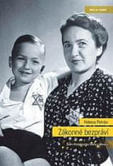 Helena Petrův: Zákonné bezpráví - Židé v Protektorátu Čechy a Morava