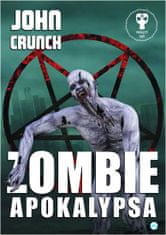 Crunch John: Zombie apokalypsa - Prokletý Svět