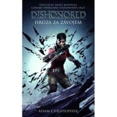 Christopher Adam: Dishonored 3 - Hrůza za závojem