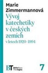 Marie Zimmermannová: Vývoj katechetiky v českých zemích v letech 1920–1994