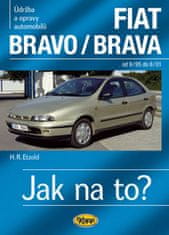 Etzold Hans-Rudiger Dr.: FIAT Bravo/Brava 9/95–8/01 - Jak na to? č. 39